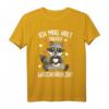 Ich mag halt einfach Waschbären T-Shirt für Mädchen, Damen & Kinder – Lustiges Geschenk zum Geburtstag, Weihnachten & Ostern