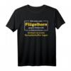 Flügelhornist T-Shirt mit Spruch – Lustiges Geschenk für Flügelhornspieler & Musiker, Perfekt für Geburtstag & Humorvolle Musiker