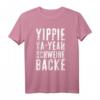 Witziges Yippie-Ya-Yeah Schweinebacke T-Shirt - Lustiges Geschenk für Weihnachten, Geburtstag & Jubiläum im 80er/90er Style