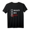 NAUGHTY NICE KINKY Handschellen Sadomaso SM Fetisch Geschenk T-Shirt – Humorvolles BDSM Geschenk für Dominanz, Submission & Fetisch-Lifestyle