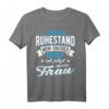 Ich bin im Ruhestand mein einziger Chef ist jetzt meine Frau - Lustiges Rentner T-Shirt als Geschenkidee für Großeltern, Väter & Opas zum Ruhestand & Renteneintritt