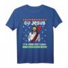 Go Jesus It's Your Birthday Team Jesus Ugly Christmas T-Shirt - Lustiges Christliches Weihnachtsgeschenk für Herren, Kinder und Damen