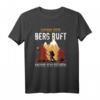 Wenn Der Berg Ruft Muss Ich Gehen Wandern & Klettern T-Shirt – Perfekt für Outdoor-Abenteuer, Bergsteiger & Naturfans