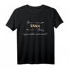 It's a TAMA Thing, You Wouldn't Understand - Personalisiertes Name T-Shirt, Lustiges Geschenk für Geburtstag, Freunde & Familie