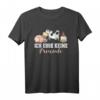 Vegan Vegetarier Tierliebhaber T-Shirt - Für Tierschützer, Tierfreunde & Tierrechte-Advokaten