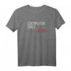 Computer sagt nein! Lustiges IT Informatiker Spruch T-Shirt – Perfektes Geschenk für Kollegen, Freunde & Familie