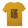 Stop Being Poor Tank Top für Damen & Herren - Lustiges Meme-Tank Top als Geschenk für Freunde