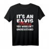 It's An Elvis Thing You Wouldn't Understand - Lustiges Elvis T-Shirt als Geschenk für Fans, Weihnachten & Geburtstag