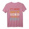 Vintage It's Weird Being The Same Age As Old People Funny T-Shirt – Lustiges Geschenk für Rentner, Großeltern & Senioren zum Ruhestand, Geburtstag oder Weihnachten