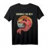Shrimply Die beste lustige Garnelenfänger Shrimping Season T-Shirt – Perfekt für Garnelenliebhaber, Kapitäne und Seafood-Fans