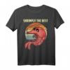 Shrimply Die beste lustige Garnelenfänger Shrimping Season T-Shirt – Perfekt für Garnelenliebhaber, Kapitäne und Seafood-Fans