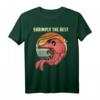 Shrimply Die beste lustige Garnelenfänger Shrimping Season T-Shirt – Perfekt für Garnelenliebhaber, Kapitäne und Seafood-Fans