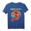 Shrimply Die beste lustige Garnelenfänger Shrimping Season T-Shirt – Perfekt für Garnelenliebhaber, Kapitäne und Seafood-Fans