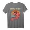 Shrimply Die beste lustige Garnelenfänger Shrimping Season T-Shirt – Perfekt für Garnelenliebhaber, Kapitäne und Seafood-Fans