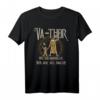 Va-Thor wie ein normaler Papa nur viel Cooler T-Shirt – Witziges Viking Motiv für Vatertag & coole Papas
