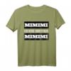MIMIMI Ich höre immer nur MIMIMI! Lustiges T-Shirt für Büro, Baustelle und Arbeit – Bringe gute Laune im Job