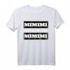 MIMIMI Ich höre immer nur MIMIMI! Lustiges T-Shirt für Büro, Baustelle und Arbeit – Bringe gute Laune im Job