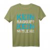 Kein Backup Kein Mitleid IT-ler Systemadministrator Computer T-Shirt – Lustiges Nerd Geschenk für Programmierer, Admins & IT-Experten