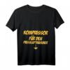 Lustiges SEX Spruch T-Shirt mit Kompressor-Motiv für Männer – Perfekt für Junggesellenabschied, Party, Männertag & Urlaub