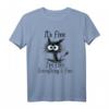 Funny Cat Lover It's Fine I'm Fine Everything Is Fine T-Shirt – Humorvolles Katzenmotiv für Katzenliebhaber, perfekte Geschenkidee für Freunde & Familie