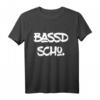 Bassd scho für fränkische Bassisten T-Shirt - Originelles Geschenk für Musiker und Fränggisch Sprecher