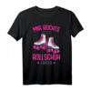 Rollschuhe Mädchen T-Shirt mit 'Mir reichts ich geh Rollschuh fahren' Design – Perfekt als Geschenk für Geburtstage & Weihnachten