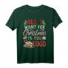 All I Want For Christmas Is Food T-Shirt – Lustiges Weihnachtshemd für Festtagsessen & Geschenkideen