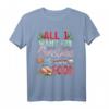 All I Want For Christmas Is Food T-Shirt – Lustiges Weihnachtshemd für Festtagsessen & Geschenkideen