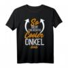 So sieht ein richtig cooler Onkel aus - Lustiges Geschenk T-Shirt für Geburtstage & Weihnachten, perfekt für Neffen, Nichten, Geschwister & die Familie