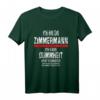 Ich bin Zimmermann T-Shirt – Lustiges Geschenk für Zimmermänner zu Geburtstag, Vatertag & Weihnachten