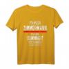 Ich bin Zimmermann T-Shirt – Lustiges Geschenk für Zimmermänner zu Geburtstag, Vatertag & Weihnachten