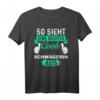 Lustiges Schwägerin T-Shirt - Originelles Geschenk für Geburtstag & Weihnachten, Exklusives Design