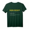 Mamba Mentality Motivations-Shirt - Inspirierendes Zitat für Alltag, Arbeit & Familie