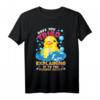 Have You Tried Explaining It To The Rubber Duck T-Shirt – Lustiges Enten-Motiv für Wasser- und Entenliebhaber