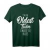 Twins Matching Shirt für Geburtstag & Geschwister - Lustiges Oldest Twin T-Shirt mit Spruch für Bruder oder Schwester