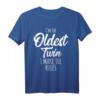 Twins Matching Shirt für Geburtstag & Geschwister - Lustiges Oldest Twin T-Shirt mit Spruch für Bruder oder Schwester
