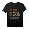 Lustiges Nachbar T-Shirt mit Spruch - Der Mann der Mythos der Nachbar, witziges Geschenk für Nachbarn