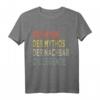 Lustiges Nachbar T-Shirt mit Spruch - Der Mann der Mythos der Nachbar, witziges Geschenk für Nachbarn