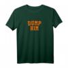 Dump Him T-Shirt – Humorvolles Statement für Frauen mit klassischem Schnitt und doppeltem Saum