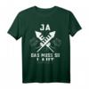 Ja das muss so laut Knaller Pyrotechnik Feuerwerk Böller T-Shirt - Perfektes Silvester Outfit für Feuerwerksfans und Pyrotechniker