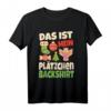 Backen Weihnachten Das ist mein Plätzchen Kekse Backshirt - Perfektes Geschenk für Backliebhaber und Weihnachtsbäcker