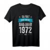 Deko Geburtstag Mann Frau - Besonderer Jahrgang 1972 T-Shirt & Geschenkset für eine humorvolle Geburtstagsfeier