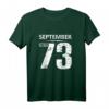 Lustiges T-Shirt zum 46. Geburtstag Jahrgang 1973 September – Personalisiertes Geschenk für Männer und Frauen