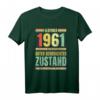 62. Geburtstag T-Shirt Jahrgang 1961 - Lustiges Oldtimer Design mit Spruch für Männer und Frauen