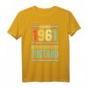 62. Geburtstag T-Shirt Jahrgang 1961 - Lustiges Oldtimer Design mit Spruch für Männer und Frauen