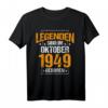 Legenden Sind Im Oktober 1949 Geboren T-Shirt - Originelles Vintage Geburtstagsgeschenk für Männer und Frauen