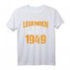 Legenden Sind Im Oktober 1949 Geboren T-Shirt - Originelles Vintage Geburtstagsgeschenk für Männer und Frauen