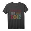 Legendär Seit 2012 Retro T-Shirt - Witziges Geburtstagsdesign für Mann und Frau für die Feier im Vintage Stil