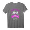 Einzigartiges 2012 Jahrgang T-Shirt für Frauen - Legendär, Wunderbar & Original zum Geburtstag
