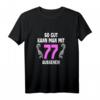 77 Jahre T-Shirt für Frauen & Männer - Geburtstagsgeschenk 1945, lustiges Party-Shirt & Dekoration für den 77. Geburtstag